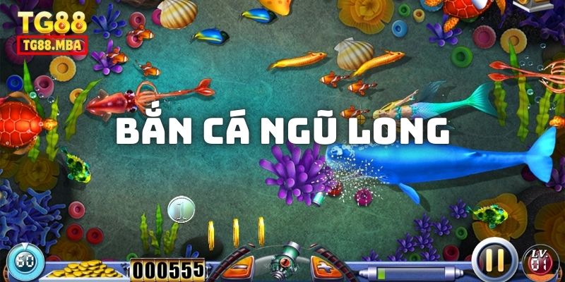 Bắn Cá Ngũ Long
